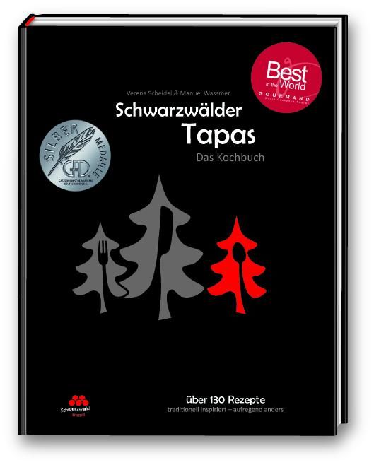Bild von Schwarzwälder Tapas - Das Kochbuch: Präsentiert von der SchwarzwaldMarie (Kochbuchserie Schwarzwälder Tapas)