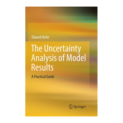 Bild von The Uncertainty Analysis of Model Results: A Practical Guide