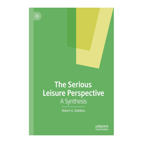 Bild von The Serious Leisure Perspective – Ein umfassender Leitfaden