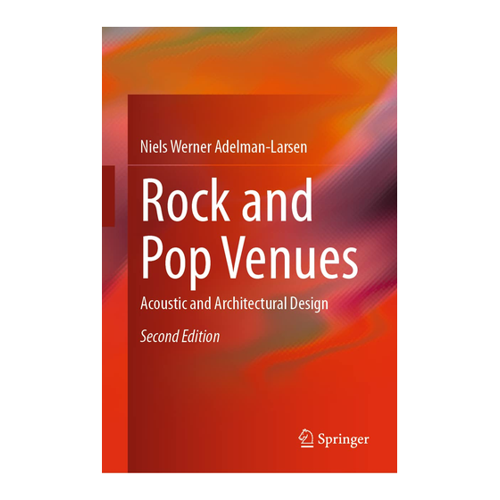 Bild von Adelman-Larsen, Niels Werner: Rock and Pop Venues, Acoustic and Architectural Design