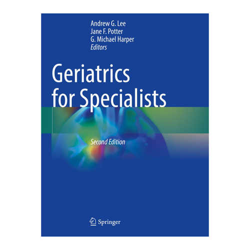 Bild von Geriatrics for Specialists - Ein umfassender Leitfaden für medizinische Fachkräfte