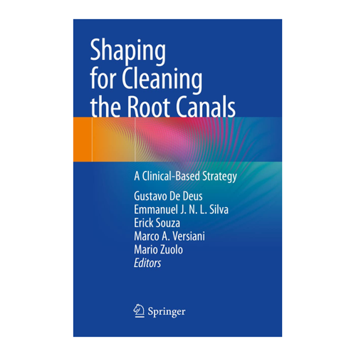 Bild von Shaping for Cleaning the Root Canals: Eine klinisch basierte Strategie