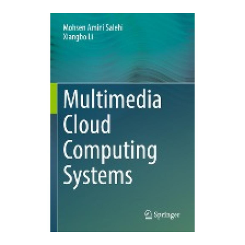 Bild von Multimedia Cloud Computing Systems von Xiangbo Li