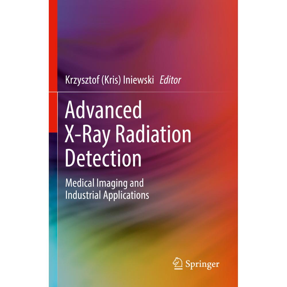 Bild von Advanced X-Ray Radiation Detection:, Fachbücher