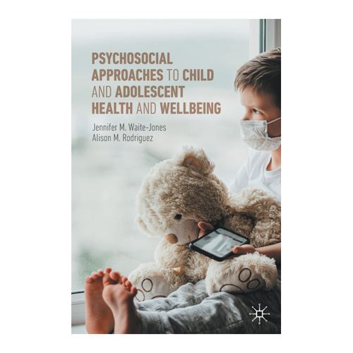 Bild von Psychosocial Approaches to Child and Adolescent Health and Wellbeing