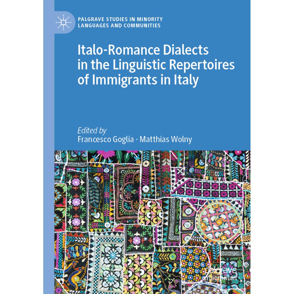 Bild von Italo-Romance Dialects in the Linguistic Repertoires of Immigrants in Italy, Fachbücher