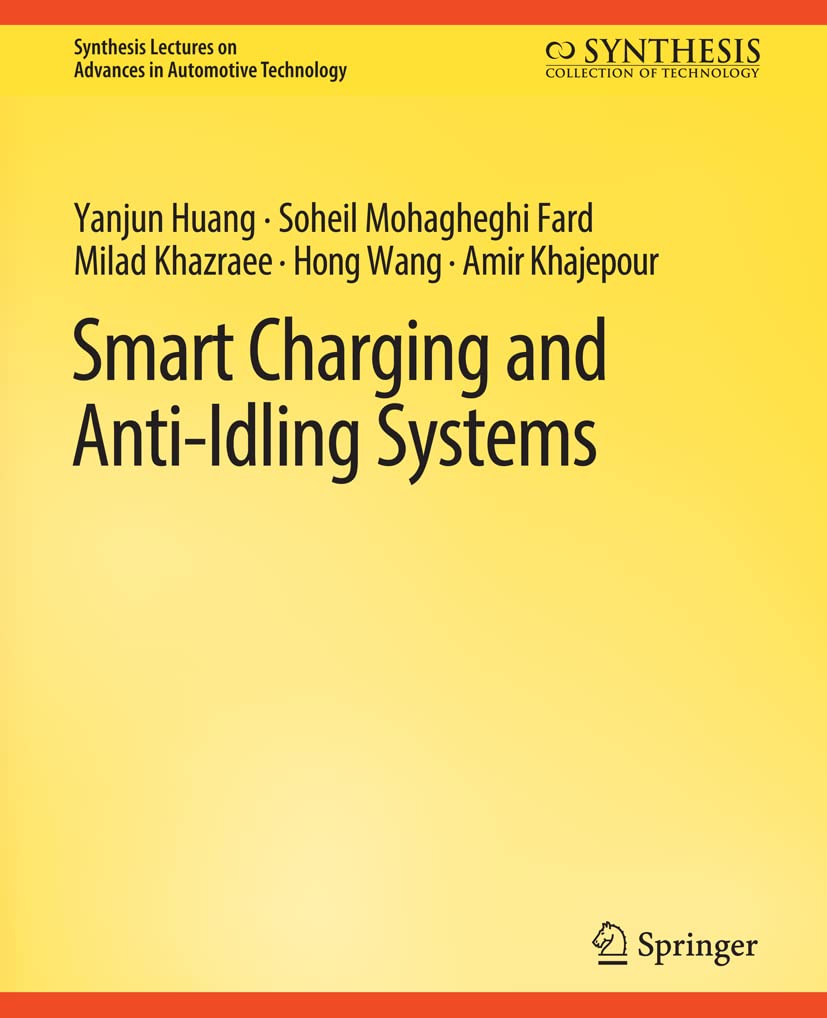 Bild von Smart Charging and Anti-Idling Systems (Synthesis Lectures on Advances in Automotive Technology)