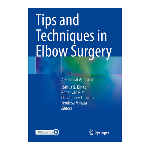 Bild von Tips and Techniques in Elbow Surgery: Ein umfassender Leitfaden für Chirurgen