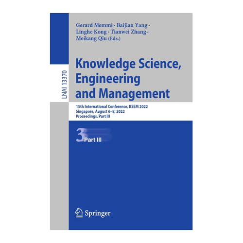 Bild von Knowledge Science, Engineering and Management: 15th International Conference, KSEM 2022