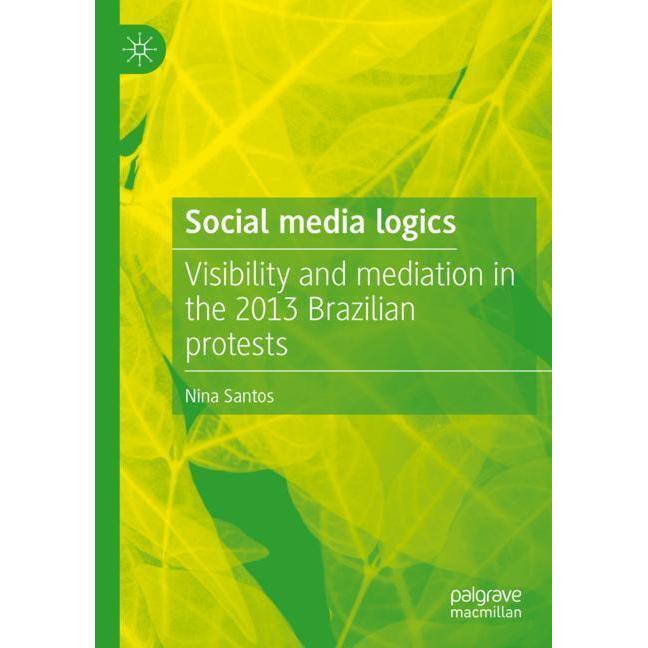 Bild von Santos, Nina: Social media logics