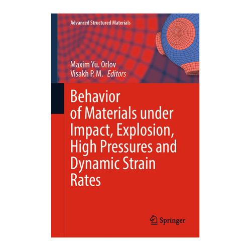Bild von Behavior of Materials under Impact, Explosion, High Pressures and Dynamic Strain Rates