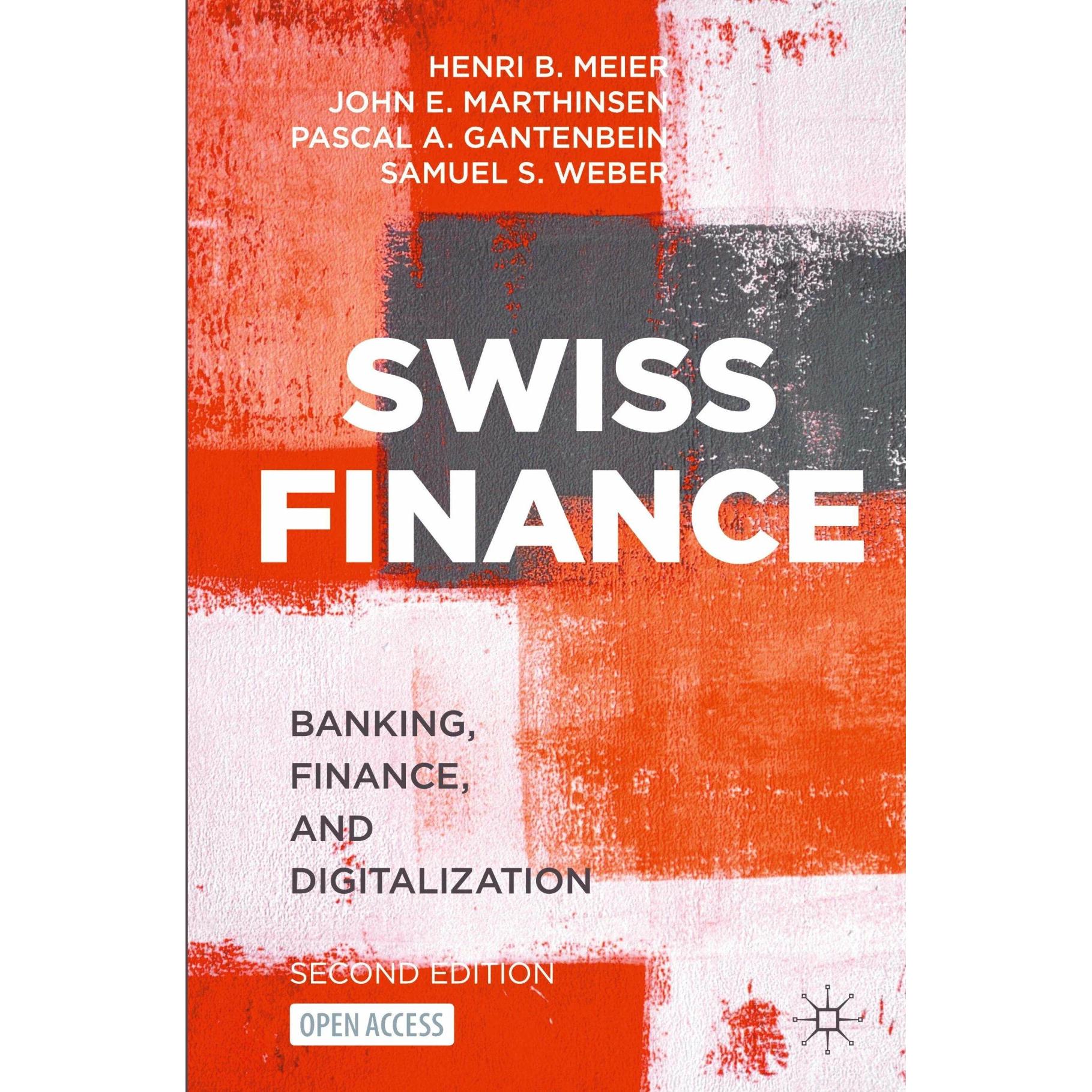 Bild von Swiss Finance, Fachbücher von Henri B. Meier, Samuel S. Weber, Pascal A. Gantenbein, John E. Marthinsen
