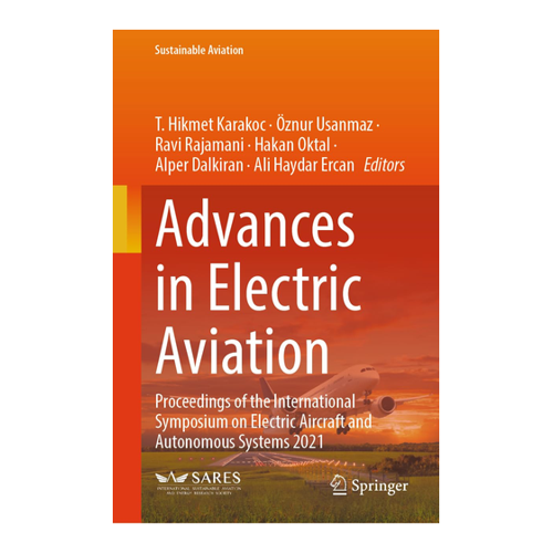 Bild von Advances in Electric Aviation: Proceedings of the International Symposium on Electric Aircraft and Autonomous Systems 2021