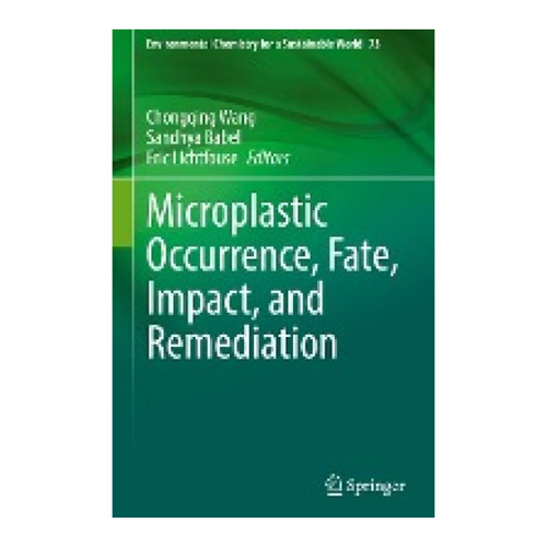 Bild von Microplastic Occurrence, Fate, Impact, and Remediation
