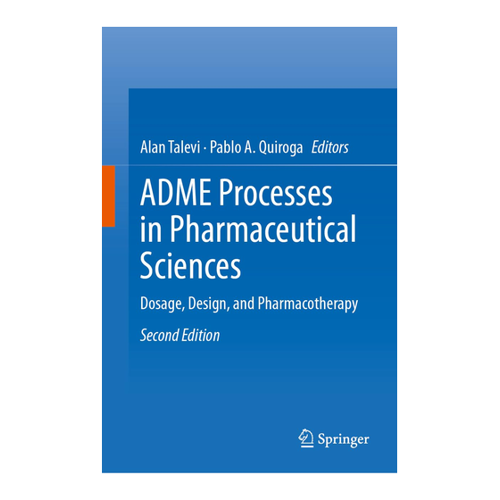 Bild von ADME Processes in Pharmaceutical Sciences: Dosage, Design, and Pharmacotherapy
