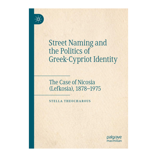 Bild von Street Naming and the Politics of Greek-Cypriot Identity