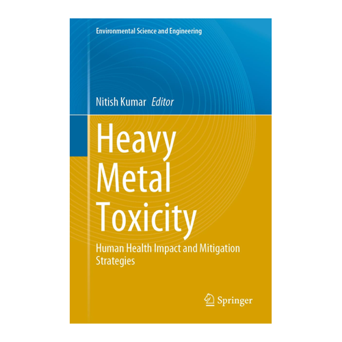 Bild von Heavy Metal Toxicity: Human Health Impact and Mitigation Strategies