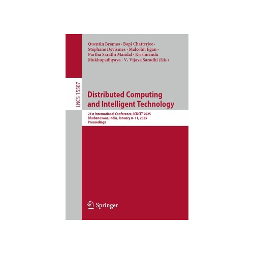 Bild von Distributed Computing and Intelligent Technology: 21st International Conference, ICDCIT 2025