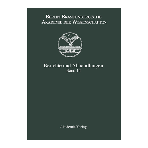 Bild von Band 14, Berlin-Brandenburgische Akademie der Wissenschaften: Berichte und Abhandlungen, Bd. 14
