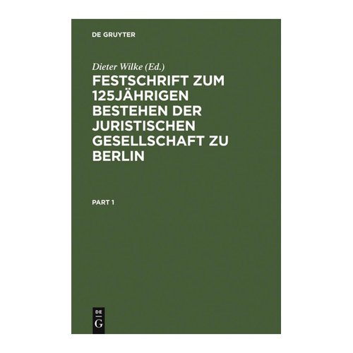 Bild von Festschrift zum 125-jährigen Bestehen der Juristischen Gesellschaft zu Berlin