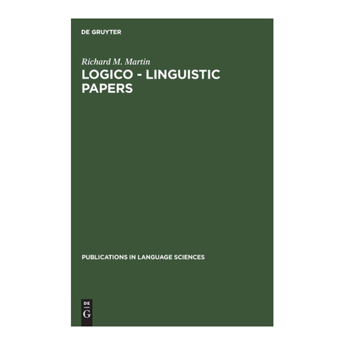 Bild von Logico - Linguistic Papers von Richard M. Martin