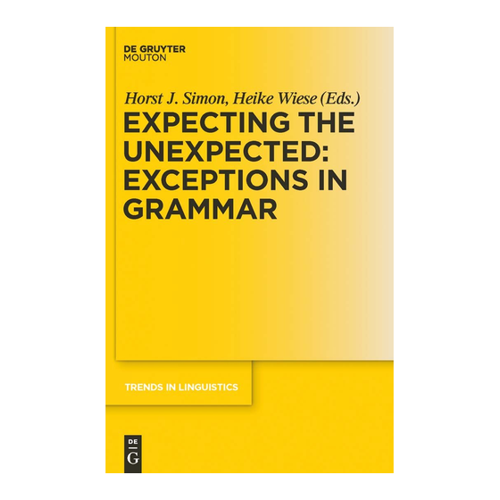 Bild von Expecting the Unexpected: Exceptions in Grammar