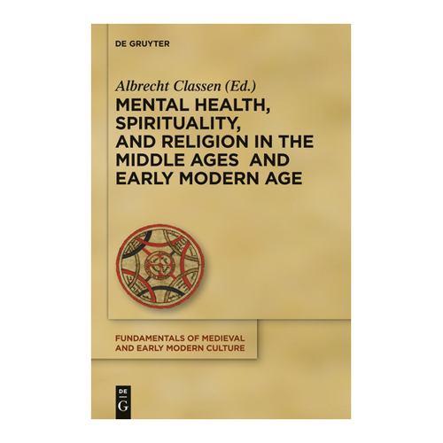 Bild von Mental Health, Spirituality, and Religion in the Middle Ages and Early Modern Age