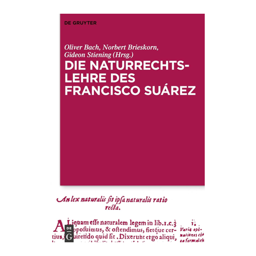 Bild von Die Naturrechtslehre des Francisco Suárez