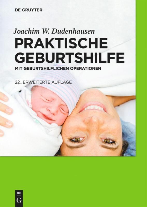 Bild von Dudenhausen, Joachim W.: Praktische Geburtshilfe