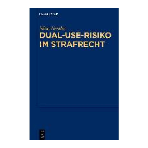 Bild von Dual-Use-Risiko im Strafrecht von Nina Nestler