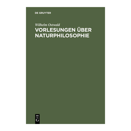 Bild von Vorlesungen über Naturphilosophie von Wilhelm Ostwald