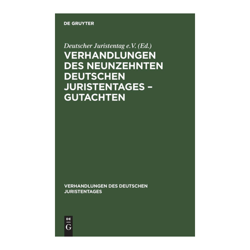 Bild von Verhandlungen des Neunzehnten Deutschen Juristentages – Gutachten