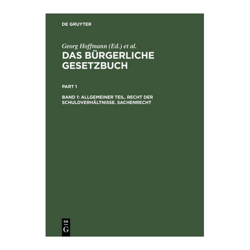 Bild von Allgemeiner Teil. Recht der Schuldverhältnisse. Sachenrecht (Das Bürgerliche Gesetzbuch)