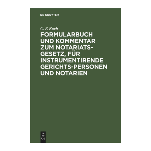 Bild von Formularbuch und Kommentar zum Notariats-Gesetz – Eine umfassende Ressource für Notare