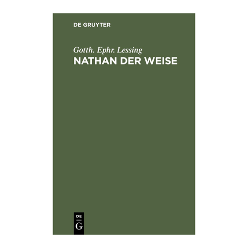 Bild von Nathan der Weise: Ein dramatisches Gedicht in fünf Aufzügen