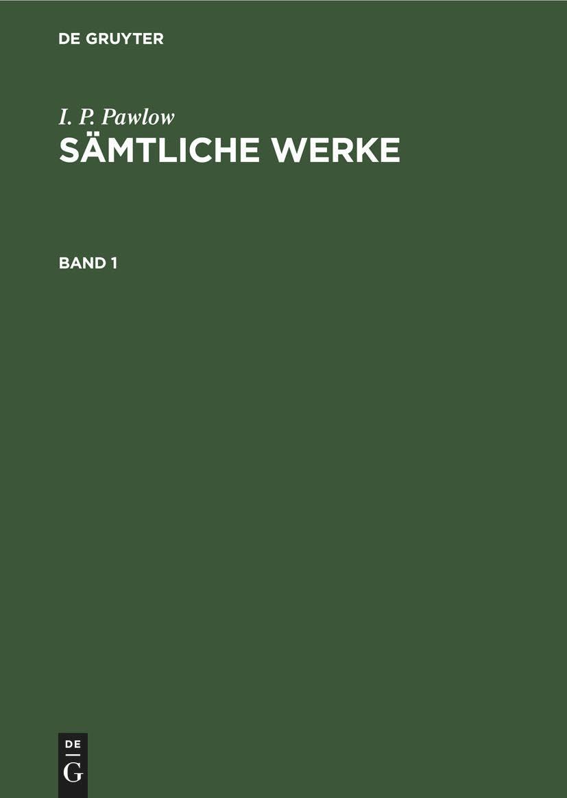 Bild von I. P. Pawlow: Sämtliche Werke. Band 1: DE