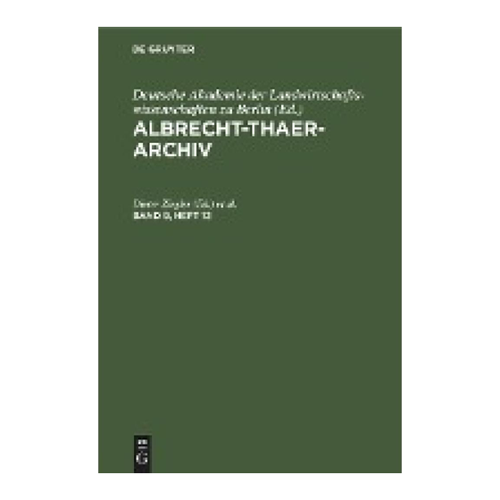 Bild von Albrecht-Thaer-Archiv. Band 9, Heft 12: Ein Blick auf die Ausgabe
