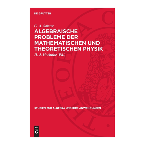 Bild von Algebraische Probleme der Mathematischen und Theoretischen Physik