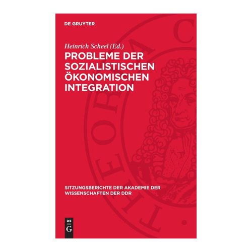 Bild von Probleme der sozialistischen ökonomischen Integration