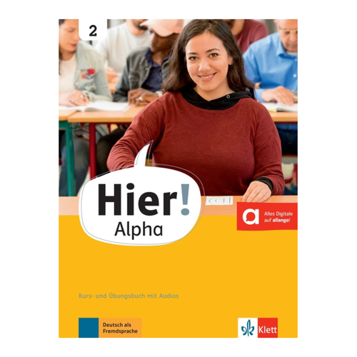 Bild von Hier! Alpha 2: Deutsch für die Integration - Kurs- und Übungsbuch 2 mit Audios