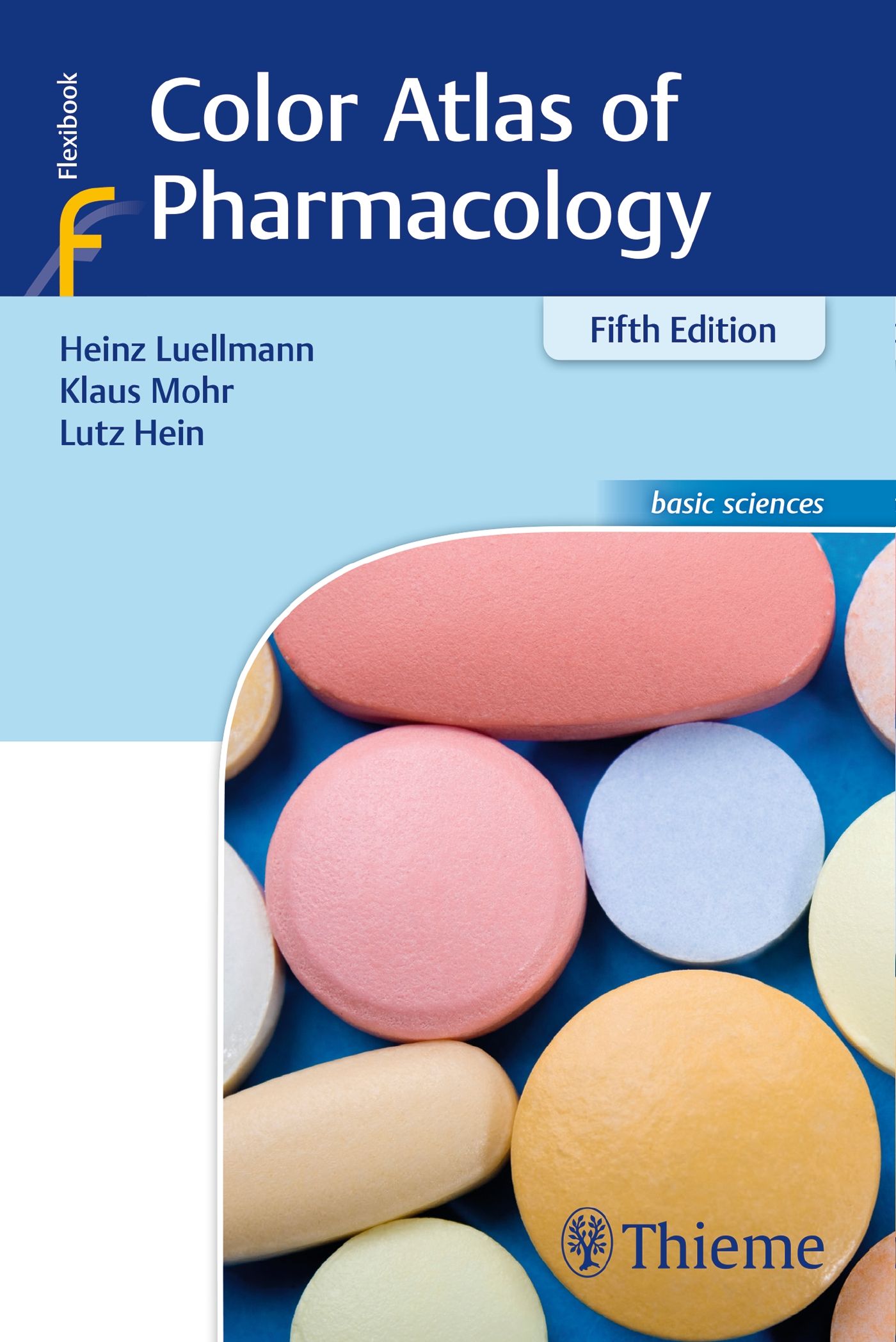 Bild von Color Atlas of Pharmacology, Fachbücher von Heinz Lüllmann, Lutz Hein, Klaus Mohr