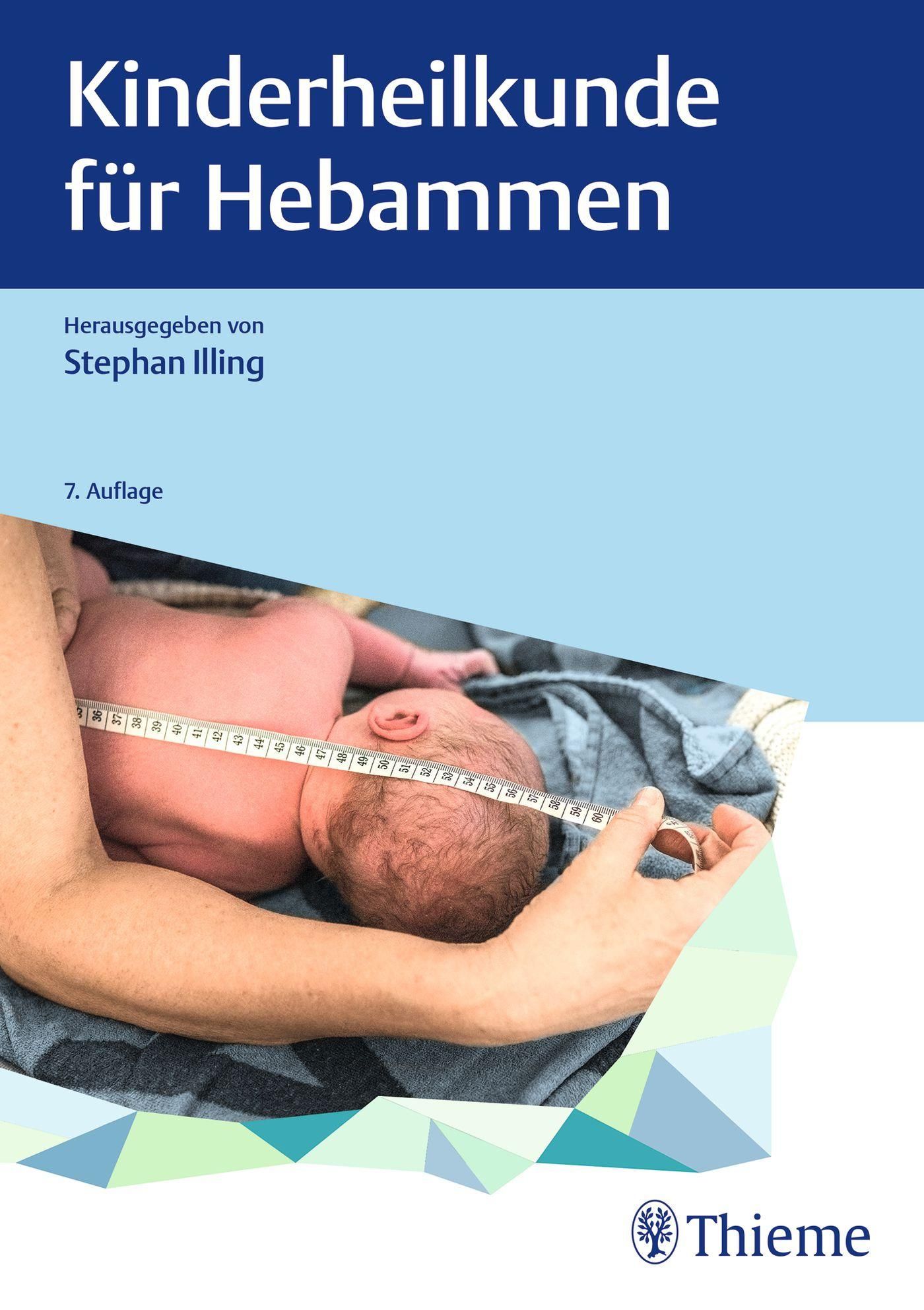 Bild von Kinderheilkunde für Hebammen, Fachbücher von Stephan Illing