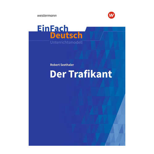 Bild von Der Trafikant - Neubearbeitung für die gymnasiale Oberstufe