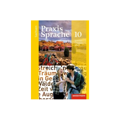 Bild von Praxis Sprache 10.Schülerband. Sachsen – Das ideale Schulbuch für den Unterricht