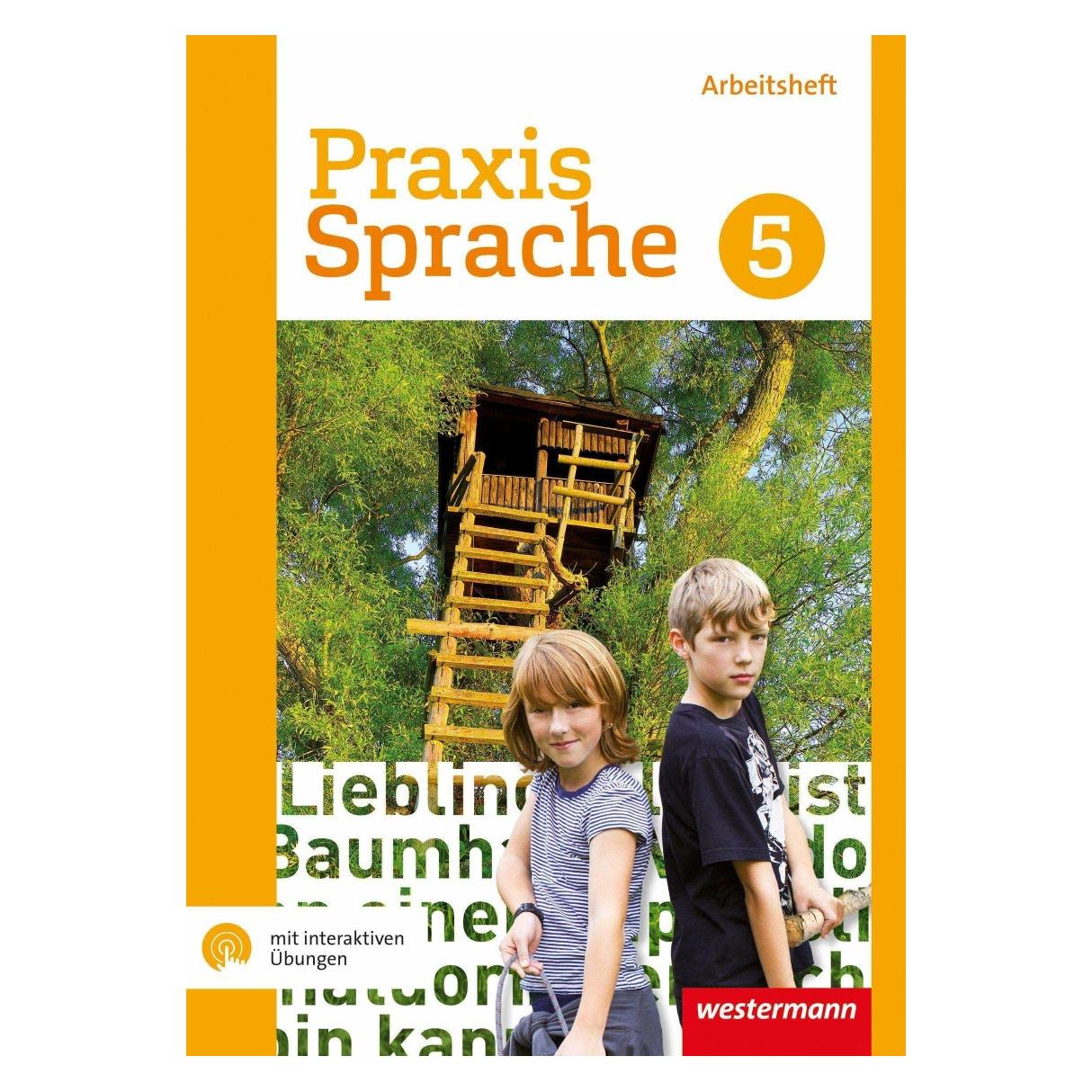Bild von Praxis Sprache 5. Arbeitsheft. Differenzierende Ausgabe mit interaktiven Übungen, Schulbücher von Ursula Sassen, Wolfgang Menzel, Regina Nussbaum