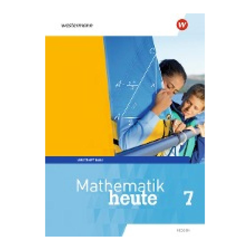 Bild von Mathematik heute 7. Arbeitsheft 7 Basis mit Lösungen für Hessen