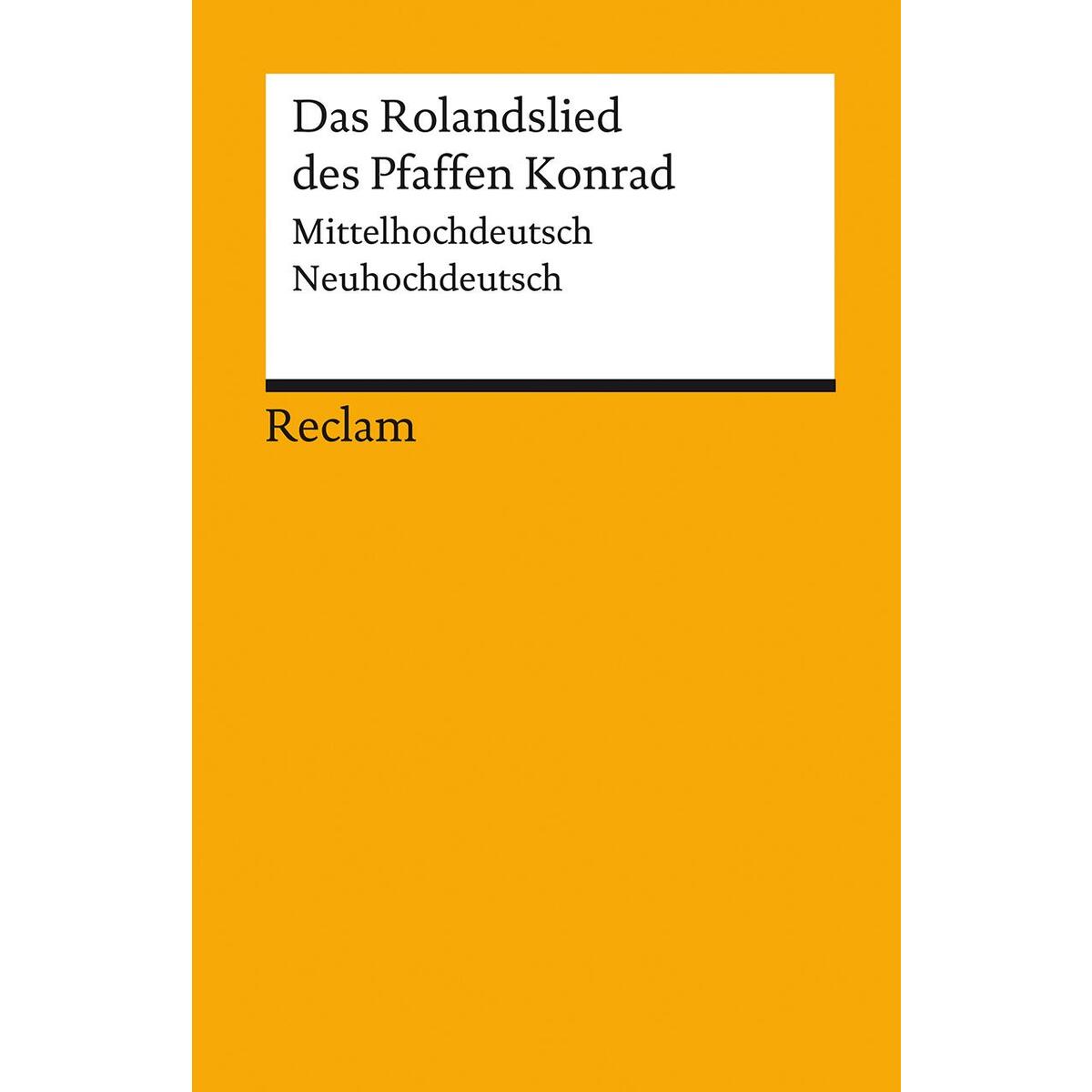 Bild von Das Rolandslied des Pfaffen Konrad, Fachbücher von Dieter Kartschoke