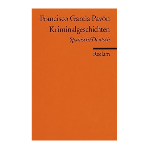 Bild von Kriminalgeschichten von Francisco Garcia Pavon: Eine praktische Sammlung für Sprachlerner