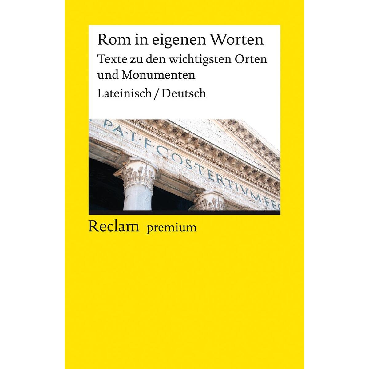 Bild von Rom in eigenen Worten. Texte zu den wichtigsten Orten und Monumenten, Sachbücher von Michael Mohr