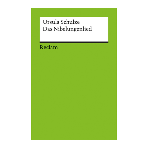 Bild von Das Nibelungenlied von Ursula Schulze – Ein literarischer Klassiker
